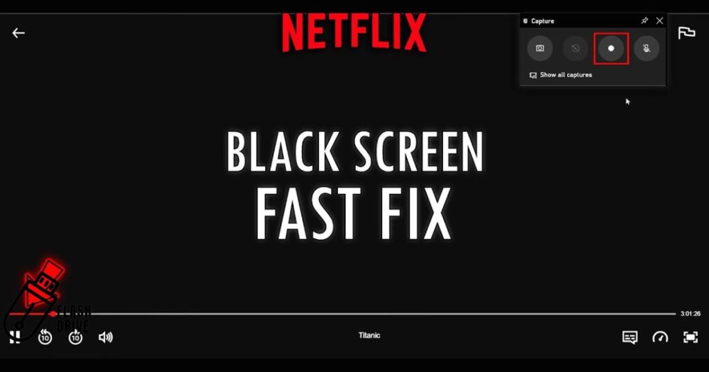 How to Screen Record Netflix without Black Screen?