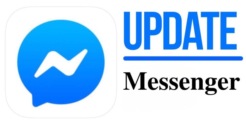 Update the Messenger App