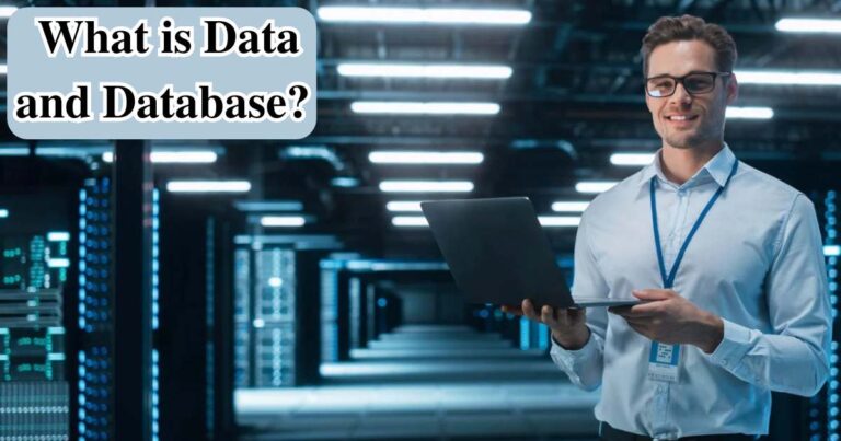 What is Data? What is Database? and Why we need Data?